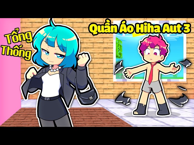 Yummie Sở Hữu Quần Áo Của Tổng Thống Hiha Trong Minecraft 🤣😍