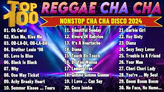 CHA CHA DISCO ON THE ROAD 2024 😎 REGGAE NONSTOP COMPILATION 😎 Top Reggae Dance 2024