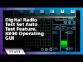 Digital Radio Test Set Auto Test Feature 8800 Operating GUI Digital Radio Test Set Auto Test Feature 8800 Operating GUI