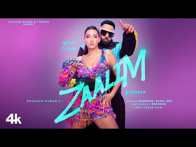 ZAALIM (Official Music Video): Badshah, Nora Fatehi | Payal Dev | Abderafia El Abdioui | Bhushan K class=