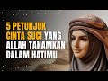 5 PETUNJUK CINTA SUCI YANG ALLAH TANAMKAN DALAM HATIMU 5 PETUNJUK CINTA SUCI YANG ALLAH TANAMKAN DALAM HATIMU