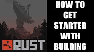 Rust Console Beginners Guide Tip: How To Get Started With Building - Craft The Plan & Hammer!