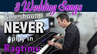 Video voorbeeld van "3 Wedding Songs You Should Never Play In Ragtime"