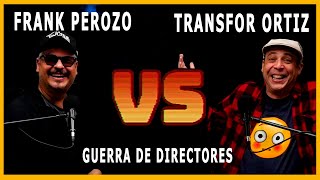 Transfor Ortiz vs Frank Perozo  - Batalla de Directores - Episodio 2