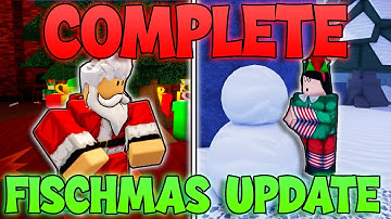 How To Complete Fischmas Update In Fisch! FULL GUIDE! - Fisch NEW UPDATE! (Roblox Fish)
