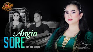 ANGIN SORE | Cover Yeyen Ismantoro | Tengdung Sandiwara | Edisi 2023