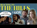 Reacting to 'THE HILLS' | S6E8 | Whitney Port