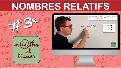 Revoir les calculs sur les nombres relatifs - Troisième