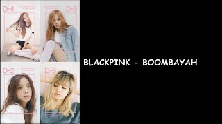 BLACKPINK - BOOMBAYAH (SQUARE ONE Album) Lyrics Video