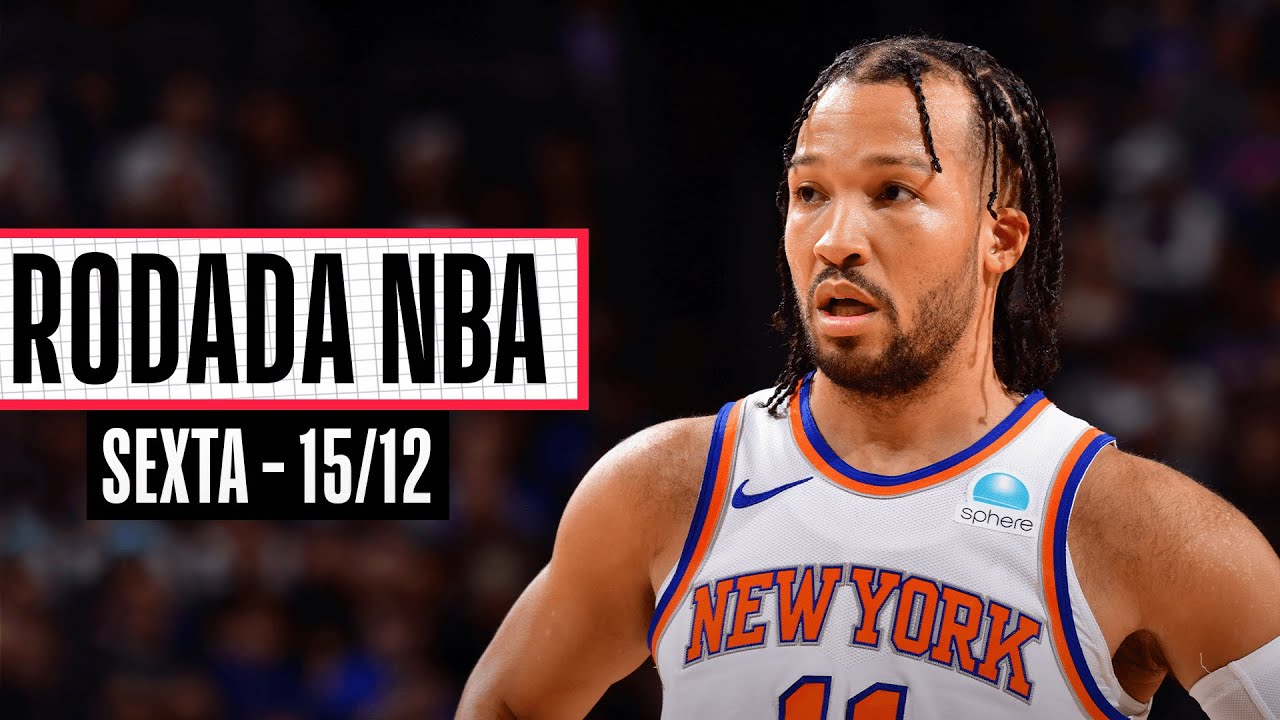 50 PONTOS de Jalen Brunson na vitória dos Knicks! - Rodada NBA 15/12 