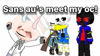 Sans au’s meet my oc|cringe!|short|angst?|not canon ;;|no ships!| requested by a friend