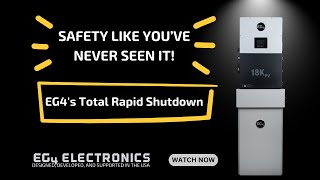 Safety Like You've Never Seen It! | EG4's Total Rapid Shutdown