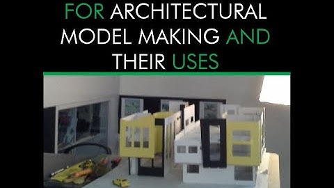 Architecture Design Concept - "15 Tools Required for Architectural Model Making and Their Uses"