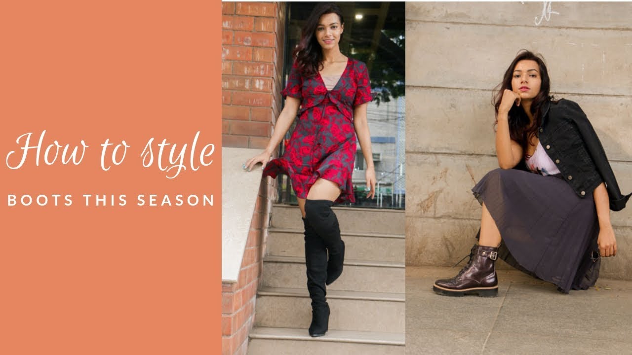 How To Style BOOTS This Season - A LOOKBOOK!! - YouTube