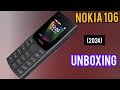 Nokia 106 2024 Unboxing Foryou Unboxing 