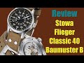 Watch Review: Stowa Flieger Classic 40 Baumuster B