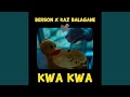Kwa Kwa Kwa Kwa