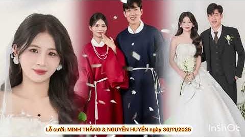Lễ cưới: Chú rể MINH THẮNG và cô dâu NGUYỄN HUYỀN||Ngày 30/11/2025-My Xuyên, Mỹ Hương, Lương Tài-BN