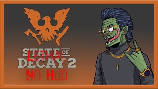 State of Decay 2 Ep. 1 | Lethal | No Hud | No Commentary | Modded | Ultra Settings | PC