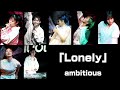 【歌詞付き】「Lonely」 ambitious ライブ映像(2022年5月22日)