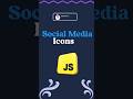 Social media icons || with source code | animated social media icons #shorts #foryou #usa #viral
