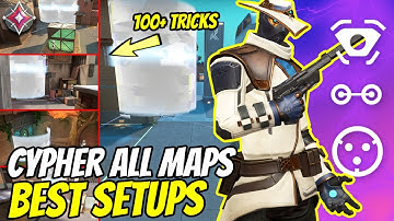 2023 Every Map Cypher Setups - Tips and Tricks on all maps Valorant