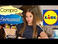 COMPRA SEMANAL EN LIDL 🛒💸