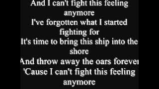 Chicago - I Can't Fight This Feeling Anymore Lyrics