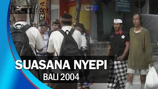 Download lagu WHAT WAS THE ATMOSPHERE OF NYEPI IN 2004 LIKE?