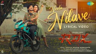 Neela Nilave - Lyrical Video | RDX | Kapil Kapilan | Sam CS | Shane Nigam | Mahima Nambiar