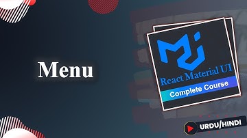 Menu in Material UI |  React Material UI Course in Hindi