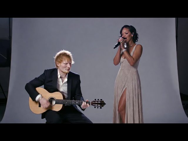 Ed Sheeran & Rihanna – You Are My Haven (The Love That Feels Like Home)