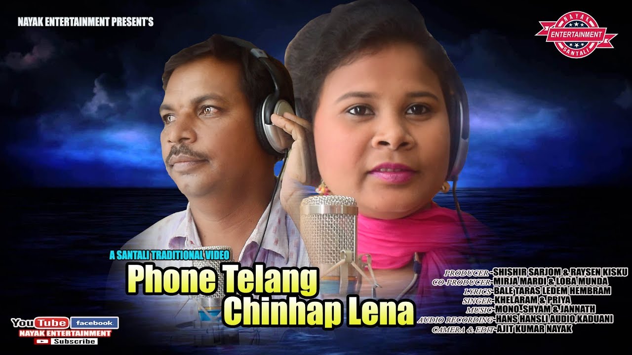 PHONE TELANG    NEW SANTALI TRADITIONAL VIDEO 2019 20  KHELARAM  PRIYA  NAYAK ENTERTAINMENT