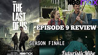 THE LAST OF US SEASON 1 EPISODE 9 SEASON FINALE REVIEW!!!