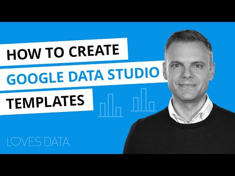 How to Create Google Data Studio Templates
