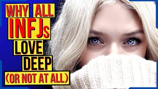 картинка: Почему INFJ любят невыносимо глубоко... или не любят вообще
