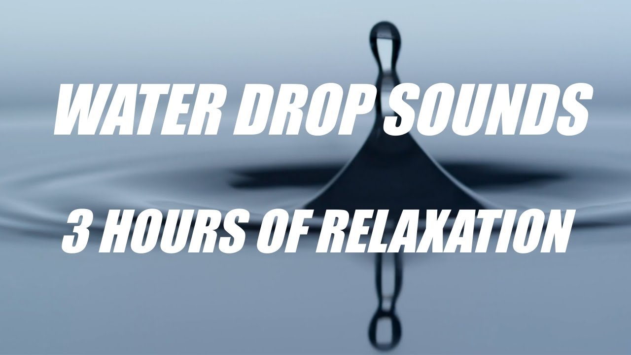 Water Drop Sound Effect Water Drop Water Drop Meditation ASMR