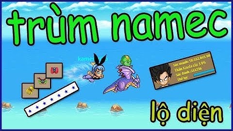 Siêu Namec sv8 Tập 9 : Lộ diện ông trùm namec mới, động lực phấn đấu của hanokofa