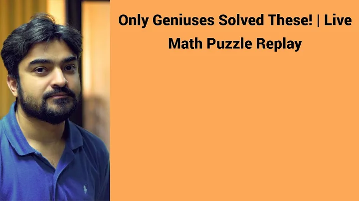 Only Geniuses Solved These! | Live Math Puzzle Replay