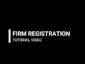 Video Tutorial on issue of Firm Registration Online.