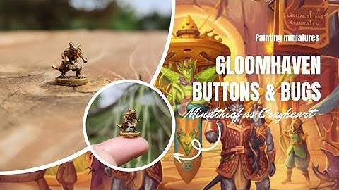 Transforming my tiny Mindthief in a strong Cragheart 🤩 Gloomhaven: Buttons&Bugs @cephalofairgames