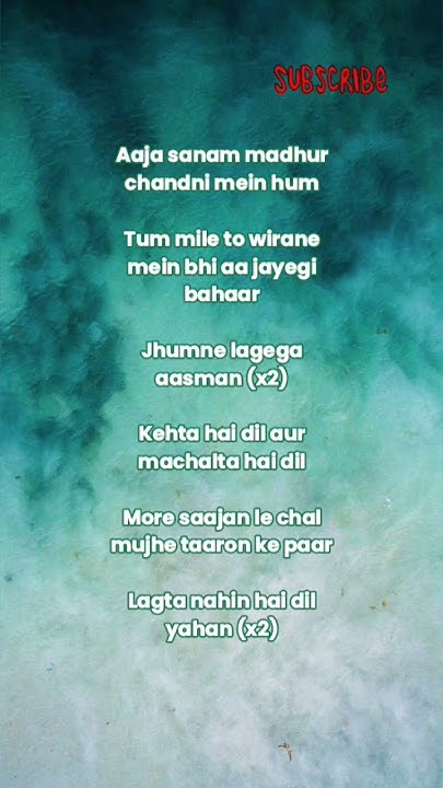 Aaja Sanam Madhur Chandni Mein Hum Lyrics Aaja sanam madhur chandni mein hum song lyrics #musicshorts #