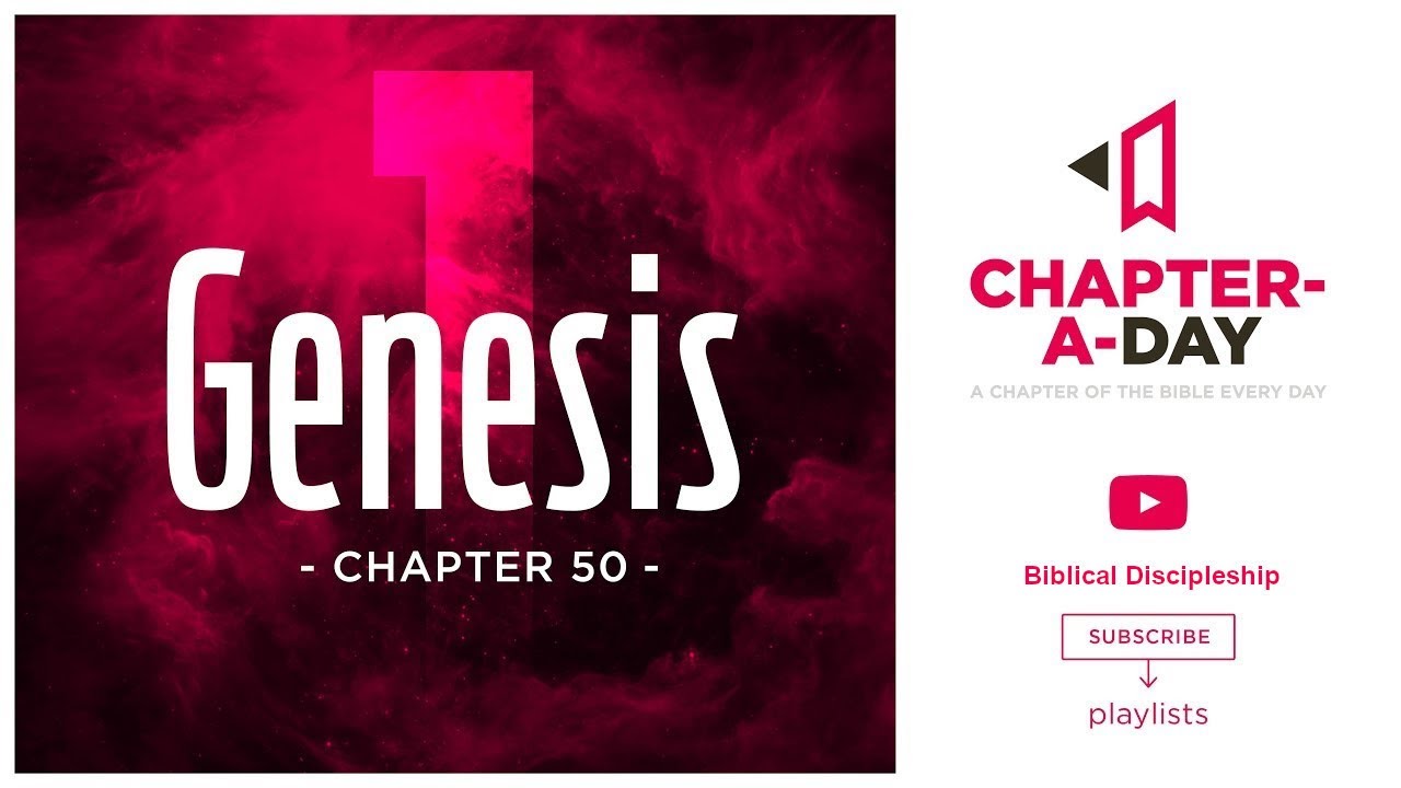 Genesis 50 Bible Study