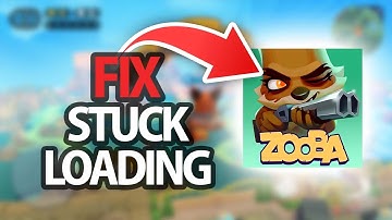 How To Fix Zooba Game App Stuck Loading Problem | Step By Step