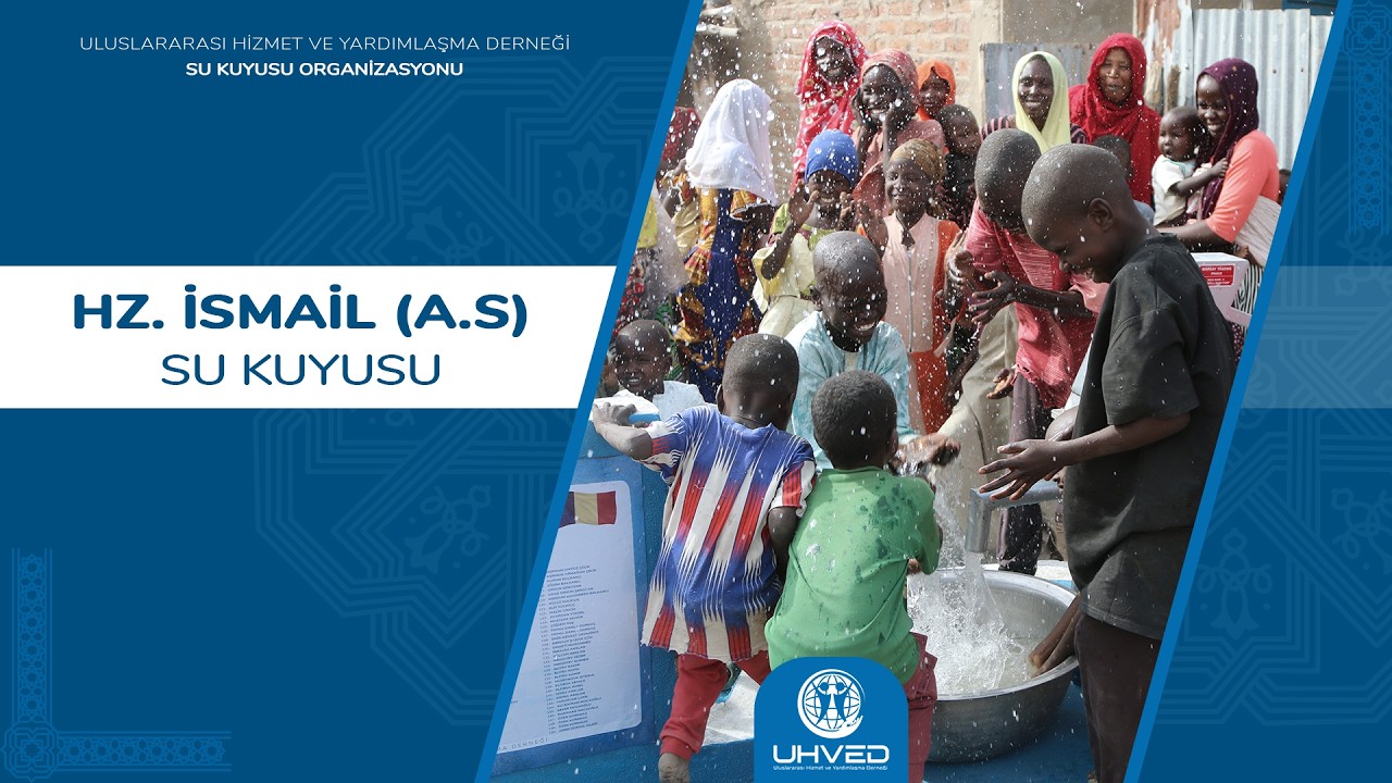 Hz. İsmail (a.s) Su Kuyusu (hisseli) 4K | UHVED #afrika #sukuyusu #bağış #hisse