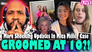 GR**MED AT 10?! Shocking New Updates In Mica Miller Case&amp; Friend Speaks Out