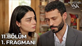 Muhtemel Aşk 11. Fragmanı