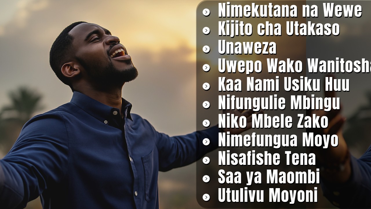 NYIMBO ZA KUABUDU & MAOMBI 🔥 Swahili Worship Songs | Uwepo Wako Wanitosha | Saa ya Maombi
