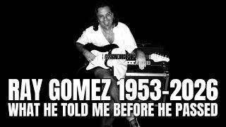 Play video: RAY GOMEZ | 1953-2026 RIP