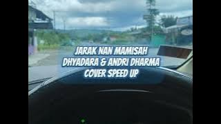 Pop Minang Terbaru - Jarak Nan Mamisah Dhyadara & Andri Dharma (Speed Up)